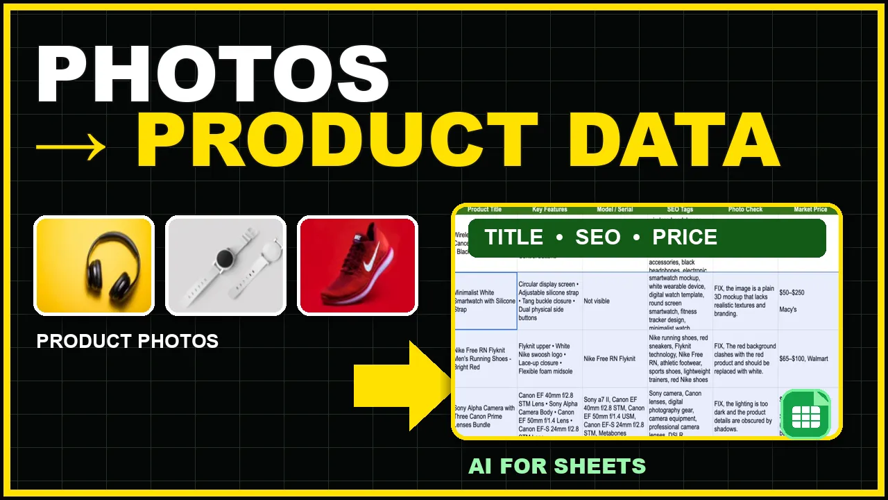 Turn Product Photos into a Product Catalog in Google Sheets with AI
