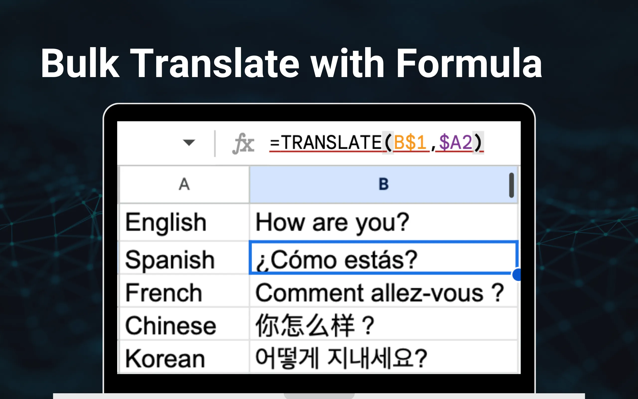 Bulk translate text with =TRANSLATE()